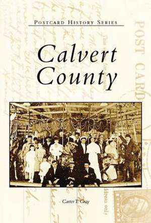 Calvert County de Carter T. Gray