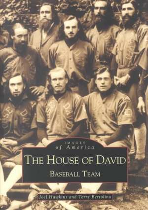 House of David Baseball Team de Joel Hawkins