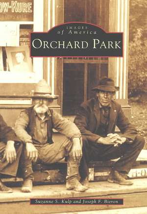 Orchard Park de Suzanne S. Kulp