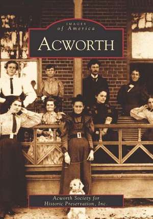 Acworth de Acworth Society for Historic Preservatio