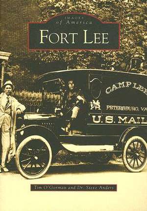 Fort Lee de Tim O'Gorman