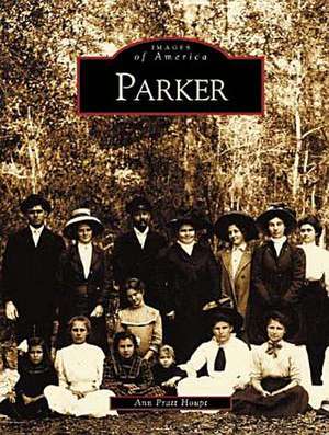 Parker de Ann Pratt Houpt