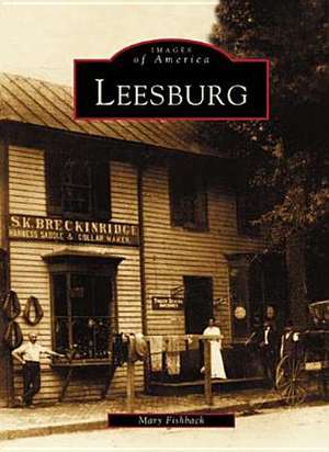 Leesburg de Mary Fishback