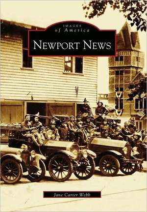 Newport News de Jane Carter Webb