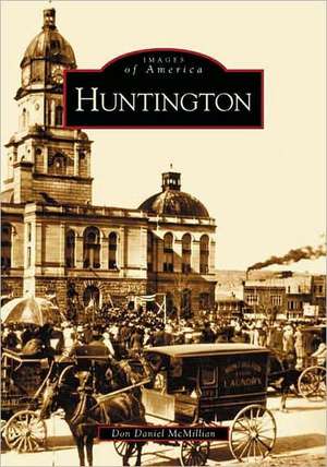 Huntington de Don Daniel McMillan