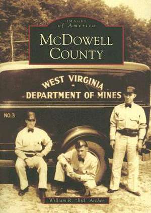 McDowell County de William R. "Bill" Archer