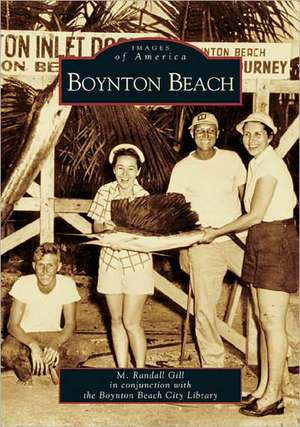 Boynton Beach de M. Randall Gill