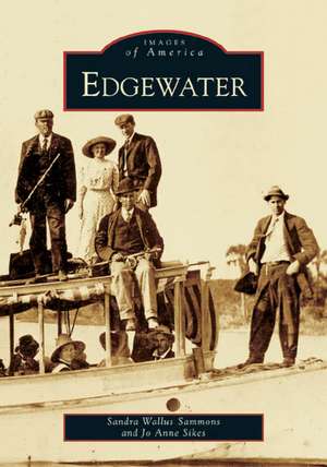 Edgewater de Sandra Wallus Sammons