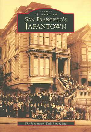 San Francisco's Japantown de Japantown Task Force