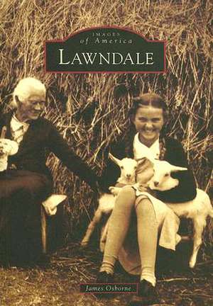 Lawndale de James Osborne