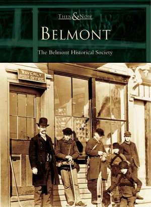 Belmont de The Belmont Historical Society