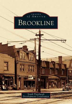 Brookline de The South Pittsburgh Development Corpora