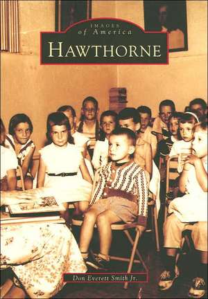 Hawthorne de Jr. Smith, Don Everett