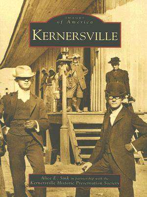 Kernersville de Alice E. Sink