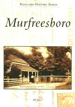 Murfreesboro de Bill Jakes