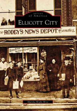 Ellicott City de Marsha Wight Wise