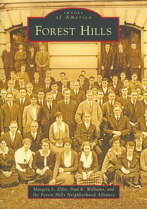 Forest Hills de Margery L. Elfin