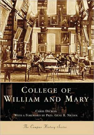 College of William and Mary de Chris Dickon