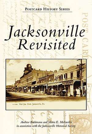 Jacksonville Revisited de Andrew Bachmann