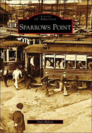 Sparrows Point de Gary Helton