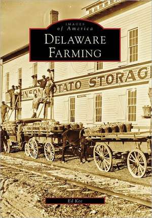 Delaware Farming de Ed Kee