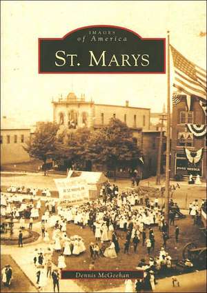 St. Marys de Dennis McGeehan
