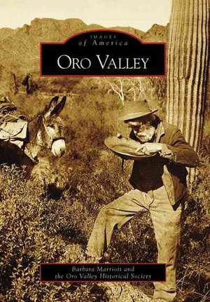 Oro Valley de Barbara Marriott