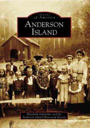 Anderson Island de Elizabeth Galentine