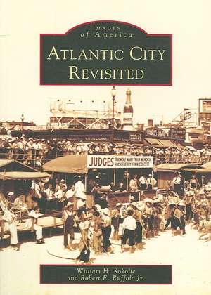 Atlantic City Revisited de William H. Sokolic