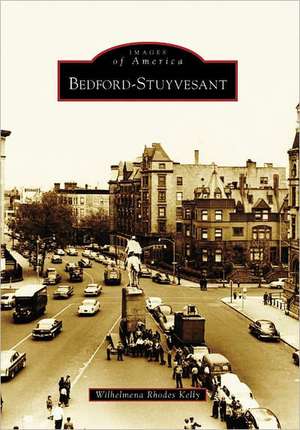 Bedford-Stuyvesant de Wilhelmena Rhodes Kelly