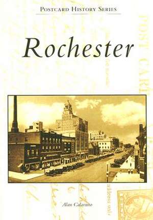 Rochester de Alan Calavano