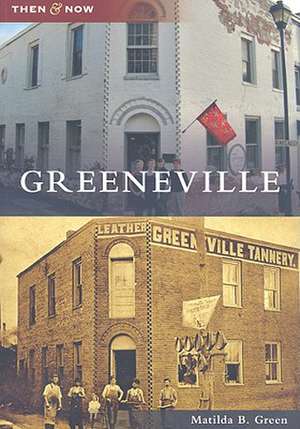 Greeneville de Matilda B. Green