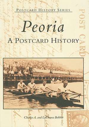 Peoria de Charles A Bobbitt