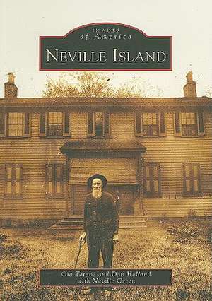 Neville Island de Gia Tatone