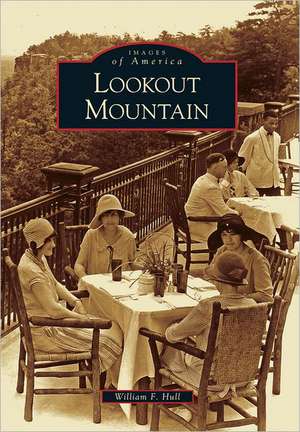 Lookout Mountain de William F. Hull