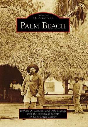 Palm Beach de Richard A. Marconi