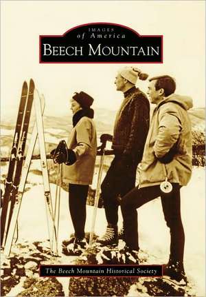 Beech Mountain de The Beech Mountain Historical Society