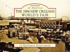 The 1984 New Orleans World's Fair de Bill Cotter