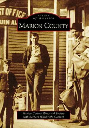 Marion County de Marion County Historical Society with Ca