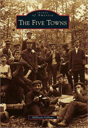 The Five Towns de Millicent Vollono