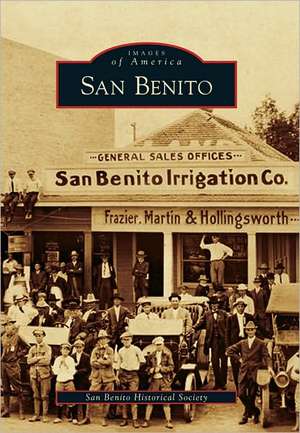 San Benito de San Benito Historical Society