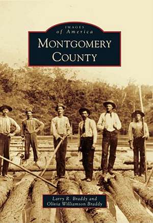 Montgomery County de Larry Ronald Braddy