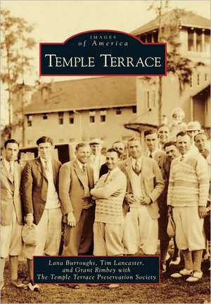 Temple Terrace de Lana Burroughs