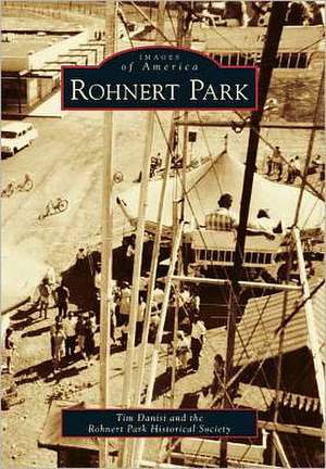 Rohnert Park de Tim Danisi