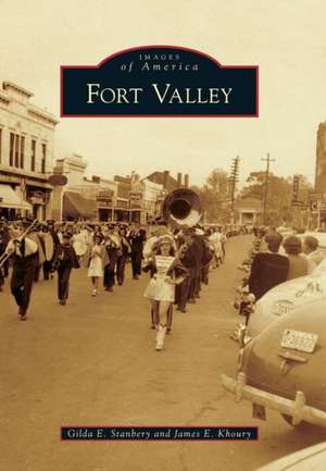 Fort Valley de Gilda E. Stanbery