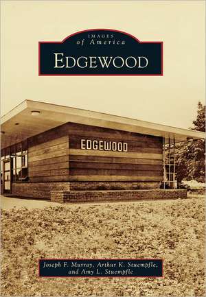 Edgewood de Joseph F. Murray