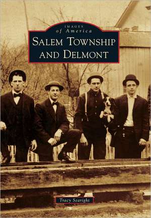 Salem Township and Delmont de Tracy Searight