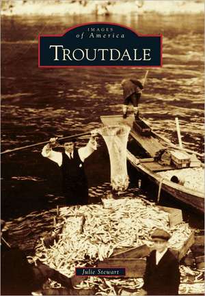 Troutdale de Julie Stewart