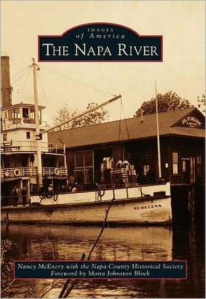 The Napa River de Nancy McEnery