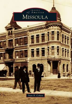 Missoula de Stan B. Cohen